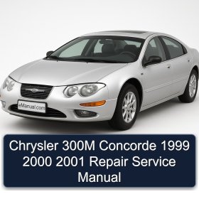 Chrysler 300M Concorde 1999 2000 2001 Repair Service Manual