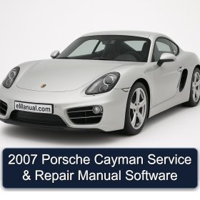 2007 Porsche Cayman Service & Repair Manual Software