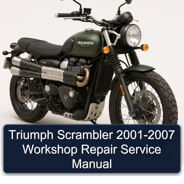 Triumph Scrambler 2001-2007 Workshop Repair Service Manual
