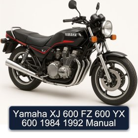 Yamaha XJ 600 FZ 600 YX 600 1984 1992 Manual