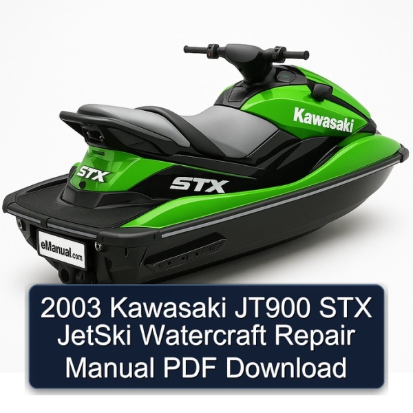 2003 Kawasaki JT900 STX JetSki Watercraft Repair Manual PDF Download
