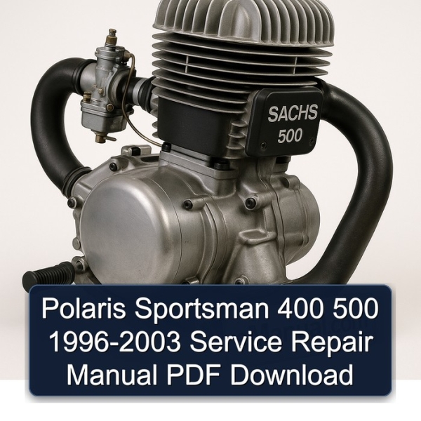 Polaris Sportsman 400 500 1996-2003 Service Repair Manual PDF Download