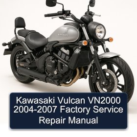 Kawasaki Vulcan VN2000 2004-2007 Factory Service Repair Manual