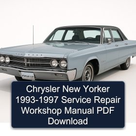 Chrysler New Yorker 1993-1997 Service Repair Workshop Manual PDF Download