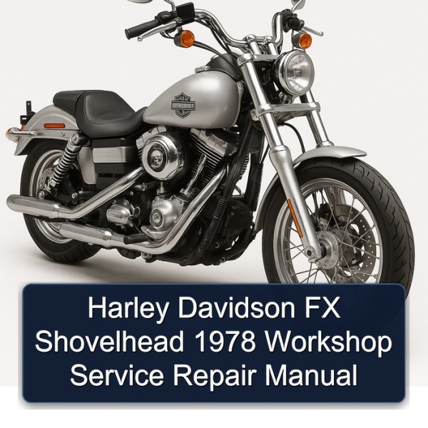 Harley Davidson FX Shovelhead 1978 Workshop Service Repair Manual