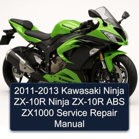 2011-2013 Kawasaki Ninja ZX-10R Ninja ZX-10R ABS ZX1000 Service Repair Manual