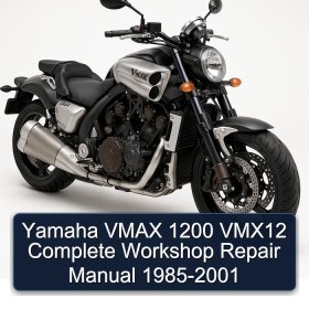 Yamaha VMAX 1200 VMX12 Complete Workshop Repair Manual 1985-2001