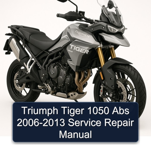Triumph Tiger 1050 Abs 2006-2013 Service Repair Manual