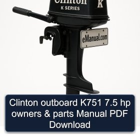 Clinton outboard K751 7.5 hp owners & parts Manual PDF Download