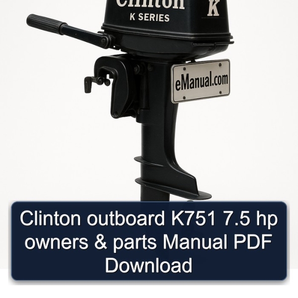 Clinton outboard K751 7.5 hp owners & parts Manual PDF Download