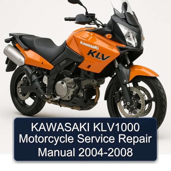 KAWASAKI KLV1000 Motorcycle Service Repair Manual 2004-2008