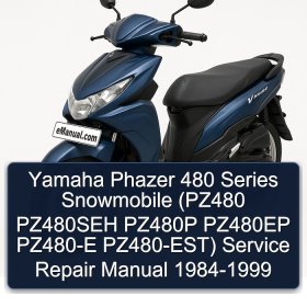 Yamaha Phazer 480 Series Snowmobile (PZ480 PZ480SEH PZ480P PZ480EP PZ480-E PZ480-EST) Service Repair Manual 1984-1999