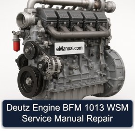 Deutz Engine BFM 1013 WSM Service Manual Repair
