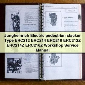 Jungheinrich Electric Pedestrian Stacker Type ERC212, ERC214, ERC216 Workshop Service Manual PDF