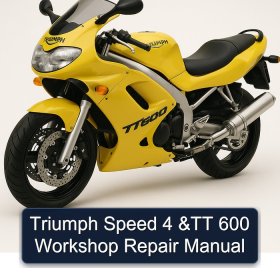 Triumph Speed 4 &TT 600 Workshop Repair Manual
