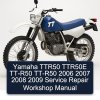 Yamaha TTR50 TTR50E TT-R50 TT-R50 2006 2007 2008 2009 Service Repair Workshop Manual
