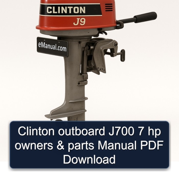 Clinton outboard J700 7 hp owners & parts Manual PDF Download