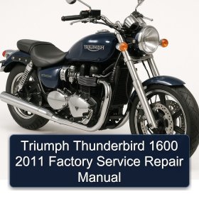 Triumph Thunderbird 1600 2011 Factory Service Repair Manual