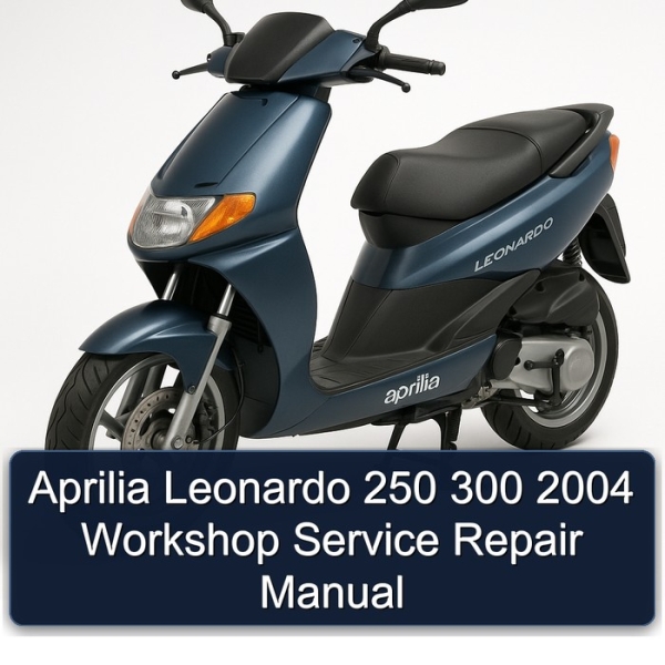 Aprilia Leonardo 250 300 2004 Workshop Service Repair Manual