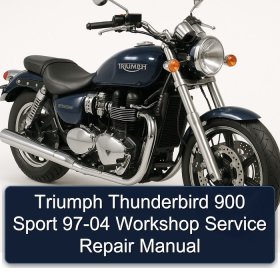 Triumph Thunderbird 900 Sport 97-04 Workshop Service Repair Manual
