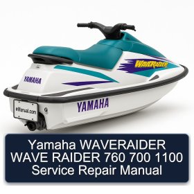 Yamaha WAVERAIDER WAVE RAIDER 760 700 1100 Service Repair Manual