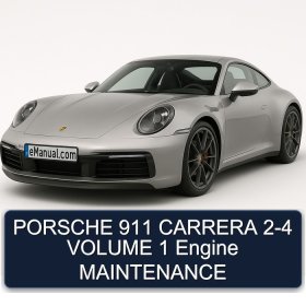PORSCHE 911 CARRERA 2-4 VOLUME 1 Engine MAINTENANCE