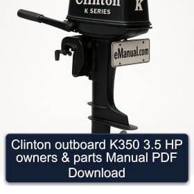 Clinton outboard K350 3.5 HP owners & parts Manual PDF Download