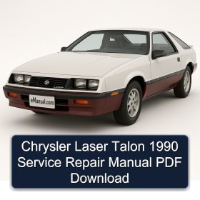 Chrysler Laser Talon 1990 Service Repair Manual PDF Download