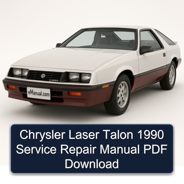 Chrysler Laser Talon 1990 Service Repair Manual PDF Download