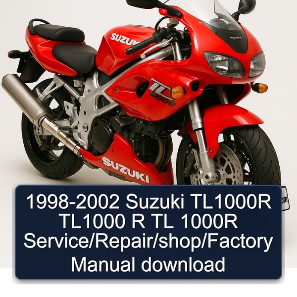 1998-2002 Suzuki TL1000R TL1000 R TL 1000R Service/Repair/shop/Factory Manual download