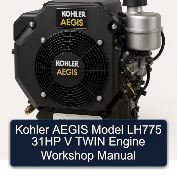 Kohler AEGIS Model LH775 31HP V TWIN Engine Workshop Manual