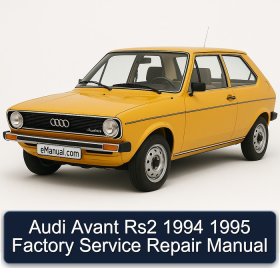 Audi Avant Rs2 1994 1995 Factory Service Repair Manual