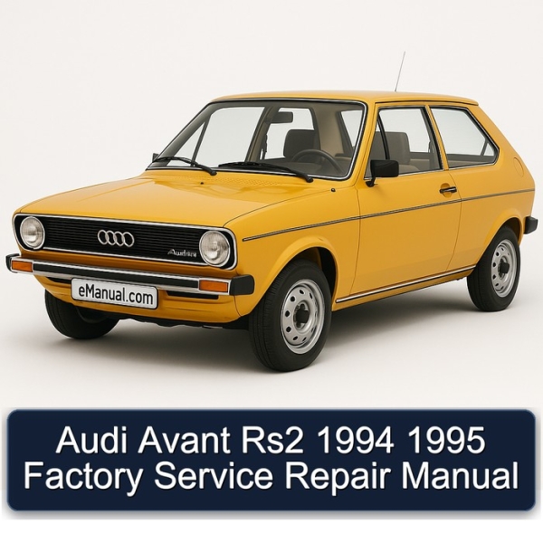 Audi Avant Rs2 1994 1995 Factory Service Repair Manual