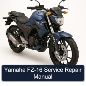 Yamaha FZ-16 Service Repair Manual
