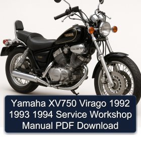 Yamaha XV750 Virago 1992 1993 1994 Service Workshop Manual PDF Download