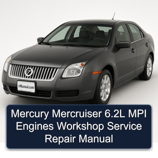 Mercury Mercruiser 6.2L MPI Engines Workshop Service Repair Manual