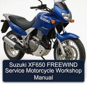 Suzuki XF650 FREEWIND Service Motorcycle Workshop Manual