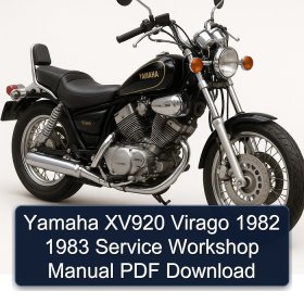 Yamaha XV920 Virago 1982 1983 Service Workshop Manual PDF Download