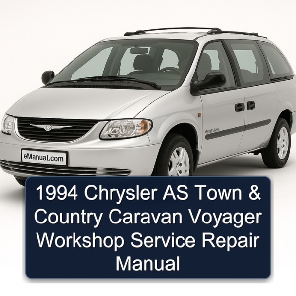1994 Chrysler AS Town & Country Caravan Voyager Workshop Service Repair Manual
