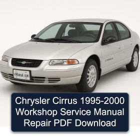 Chrysler Cirrus 1995-2000 Workshop Service Manual Repair PDF Download