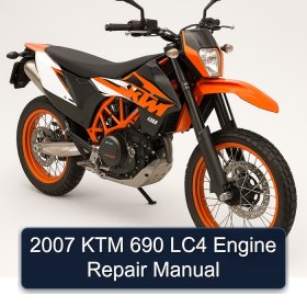 2007 KTM 690 LC4 Engine Repair Manual
