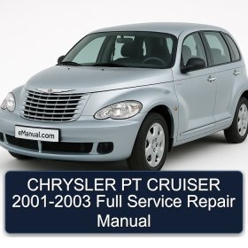 CHRYSLER PT CRUISER 2001-2003 Full Service Repair Manual