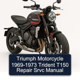 Triumph Motorcycle 1969-1973 Trident T150 Repair Srvc Manual