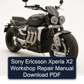Sony Ericsson Xperia X2 Workshop Repair Manual Download PDF