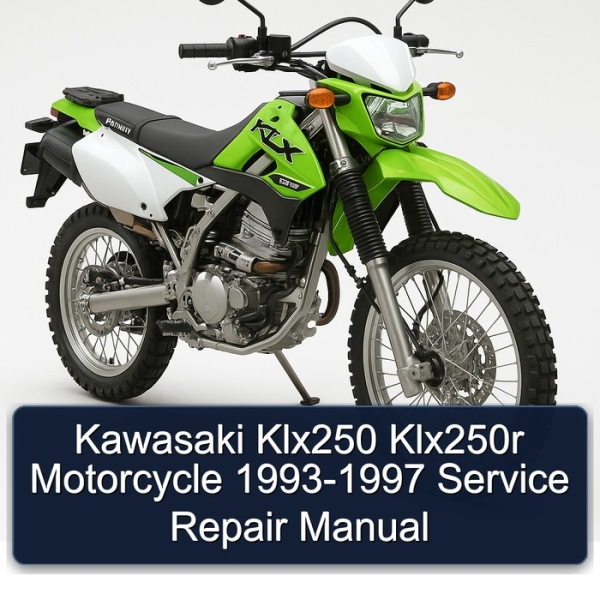 Kawasaki Klx250 Klx250r Motorcycle 1993-1997 Service Repair Manual