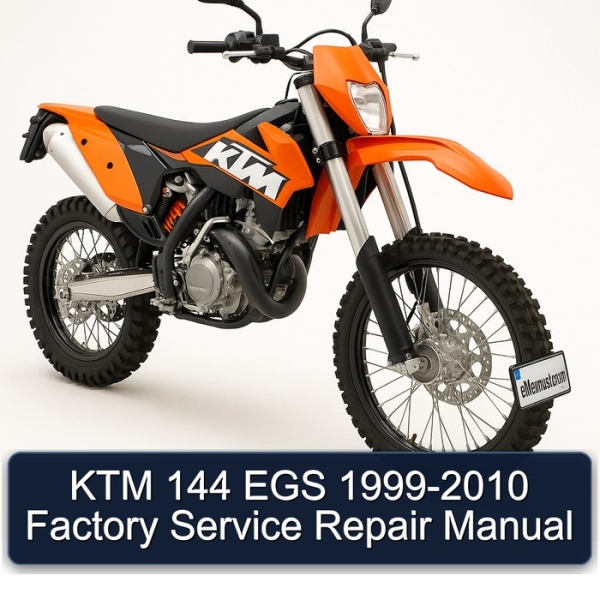 KTM 144 EGS 1999-2010 Factory Service Repair Manual