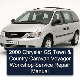 2000 Chrysler GS Town & Country Caravan Voyager Workshop Service Repair Manual