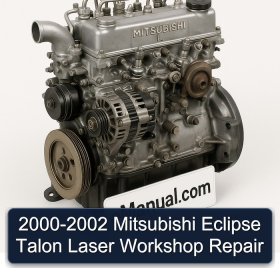 2000-2002 Mitsubishi Eclipse Talon Laser Workshop Repair