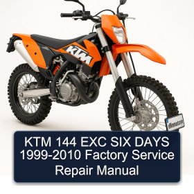 KTM 144 EXC SIX DAYS 1999-2010 Factory Service Repair Manual