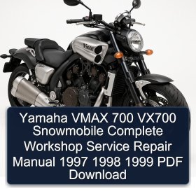Yamaha VMAX 700 VX700 Snowmobile Complete Workshop Service Repair Manual 1997 1998 1999 PDF Download